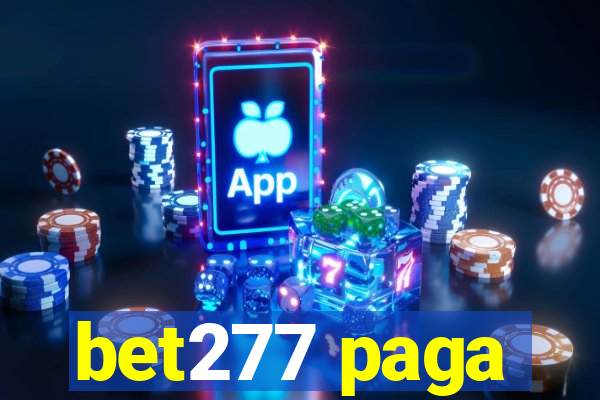 bet277 paga
