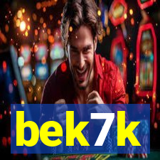bek7k