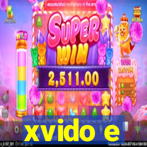 xvido e