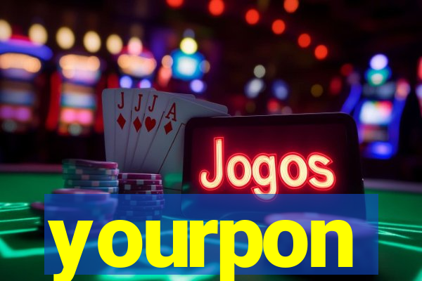 yourpon