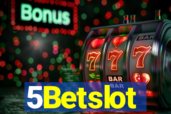 5Betslot