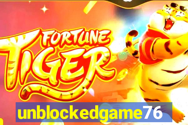 unblockedgame76