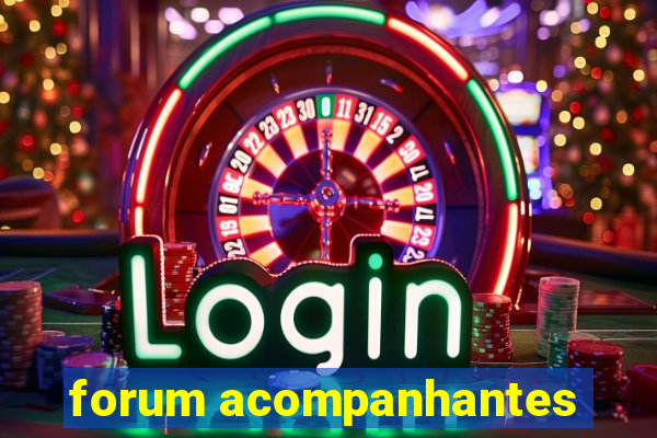 forum acompanhantes