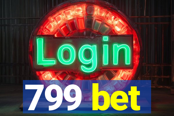 799 bet