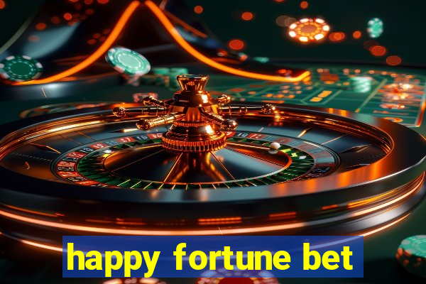 happy fortune bet