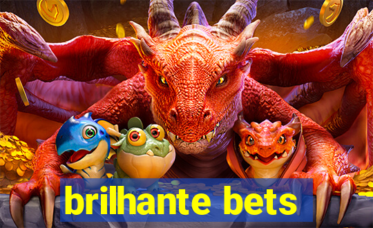 brilhante bets