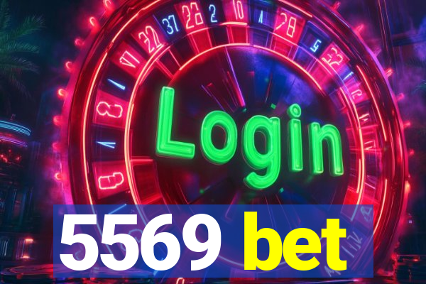 5569 bet