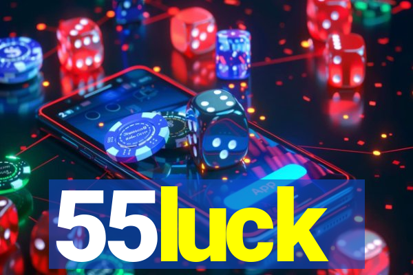 55luck