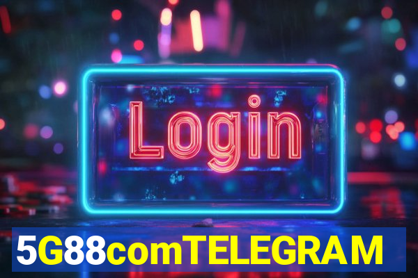5G88comTELEGRAM