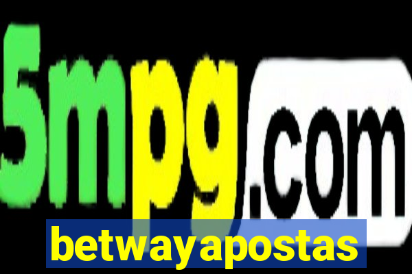 betwayapostas