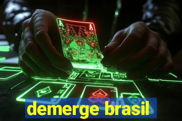 demerge brasil