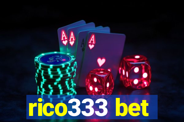 rico333 bet