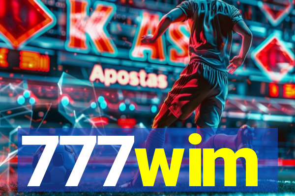 777wim
