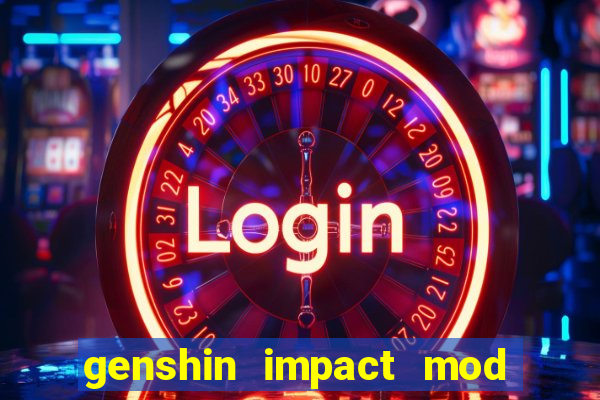 genshin impact mod menu 2024