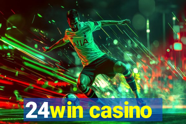 24win casino