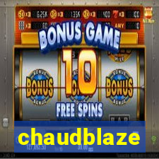 chaudblaze