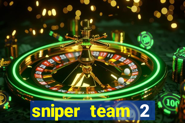 sniper team 2 click jogos