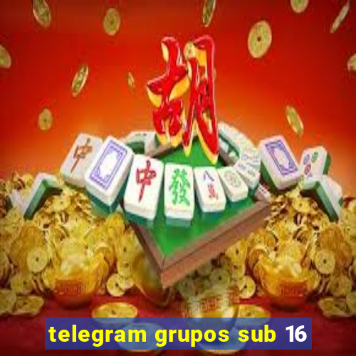 telegram grupos sub 16