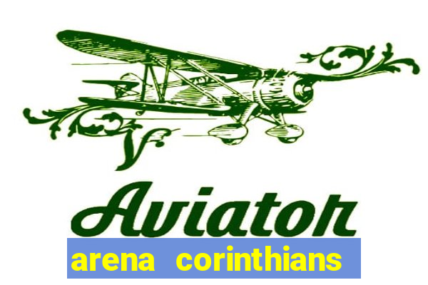 arena corinthians mapa assentos