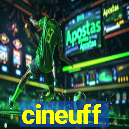 cineuff