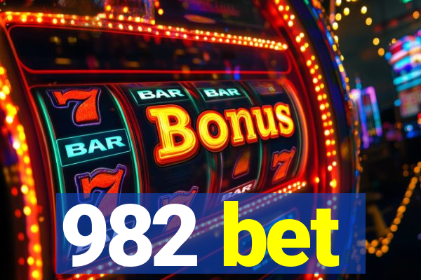 982 bet