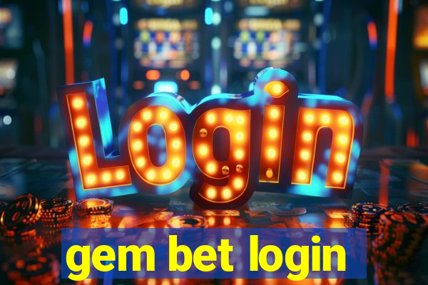 gem bet login