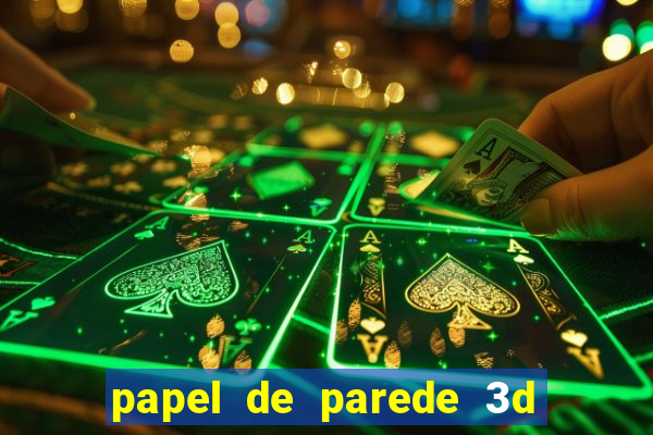 papel de parede 3d para pc