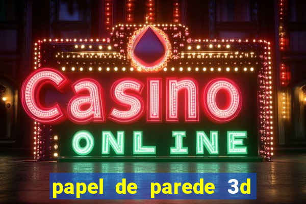 papel de parede 3d para pc