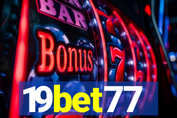19bet77