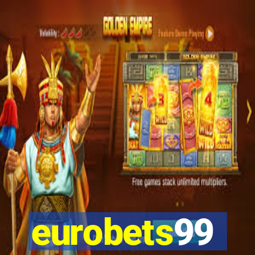 eurobets99