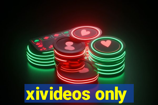 xivideos only