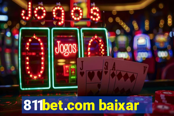 811bet.com baixar
