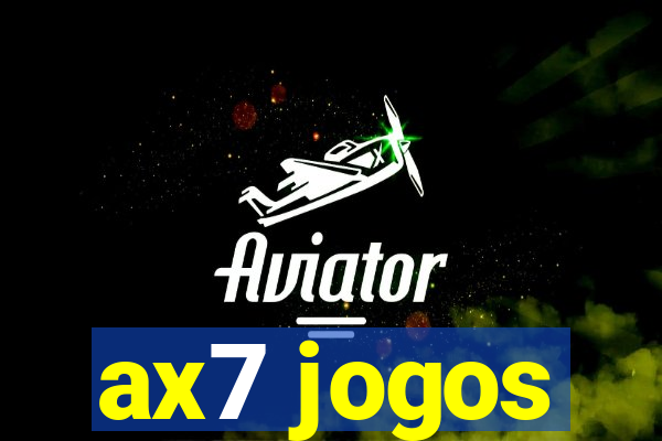 ax7 jogos
