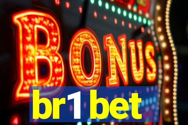 br1 bet