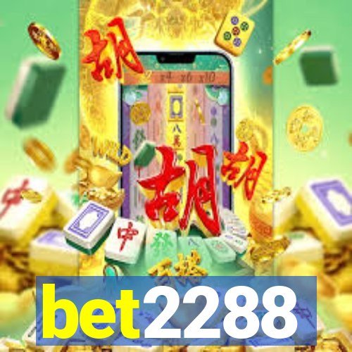 bet2288