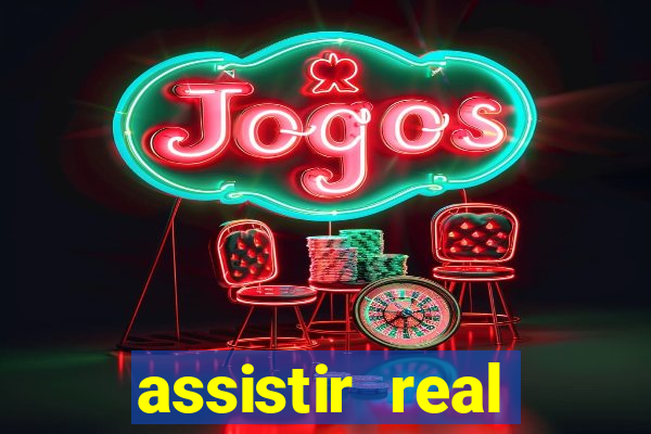 assistir real madrid multi canais