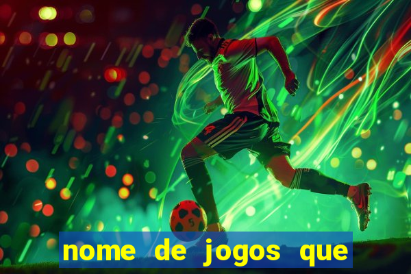 nome de jogos que ganha dinheiro de verdade