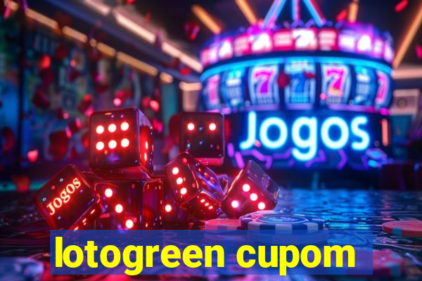 lotogreen cupom