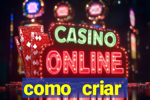 como criar plataforma de jogos do tigre