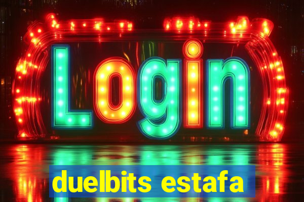 duelbits estafa