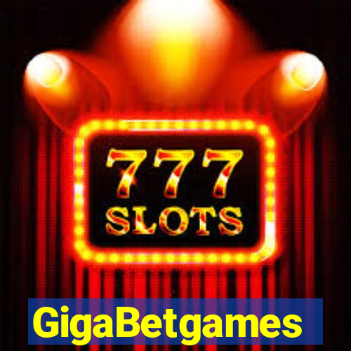 GigaBetgames