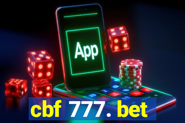 cbf 777. bet
