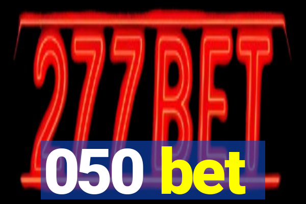 050 bet