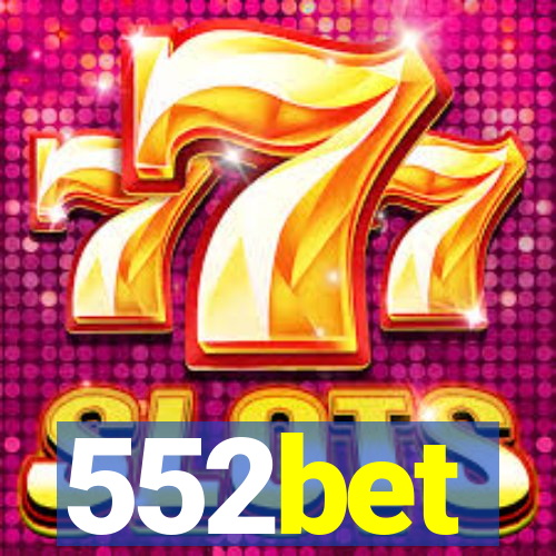 552bet