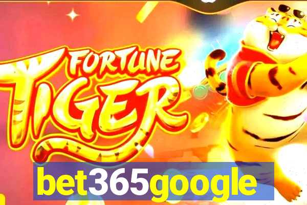 bet365google