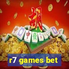 r7 games bet