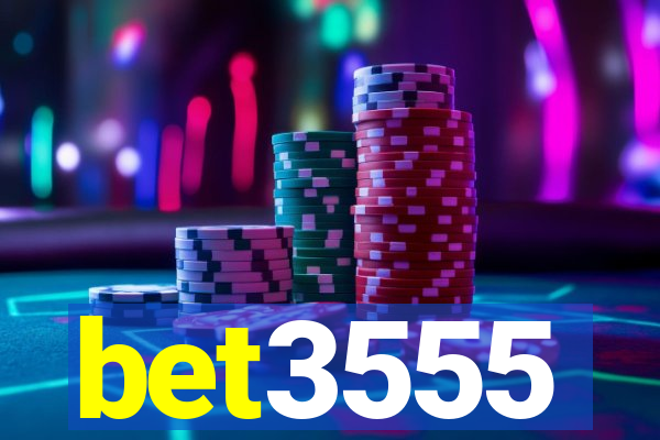 bet3555
