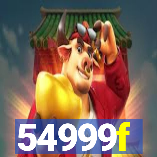 54999f
