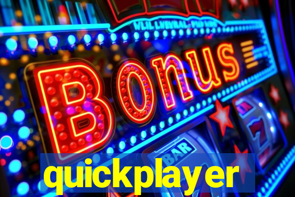 quickplayer