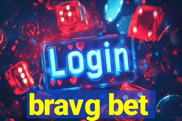bravg bet